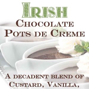 Irish Chocolate Pots de Creme Flavored Coffee
